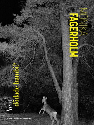 cover image of Vem dödade bambi?